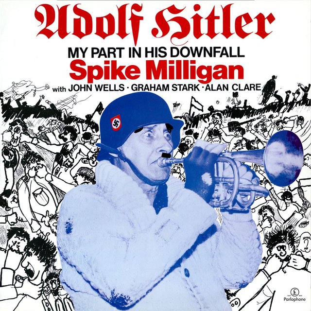 Adolph Hitler - My Part in His Downfall (With John Wells, Graham Stark, Alan Clare)