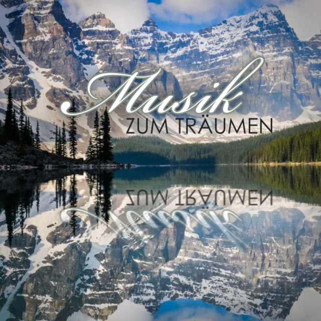 Musik Zum Träumen