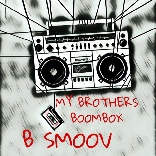 My Brothers Boombox