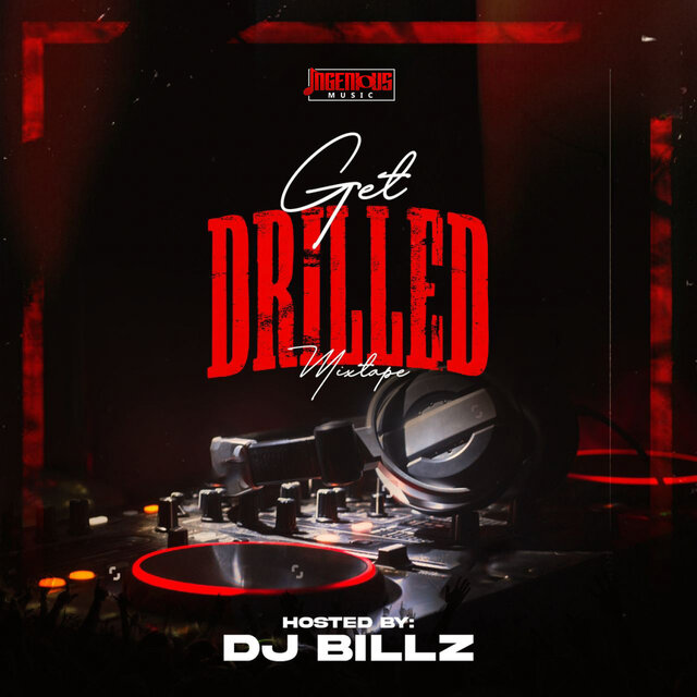 Get Drilled (Mixtape)
