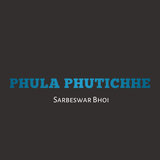 Phul PhutiChhe