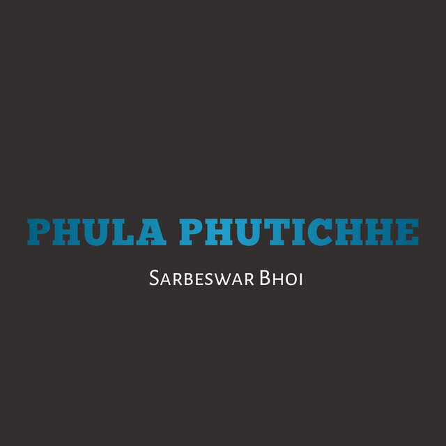 Phul PhutiChhe