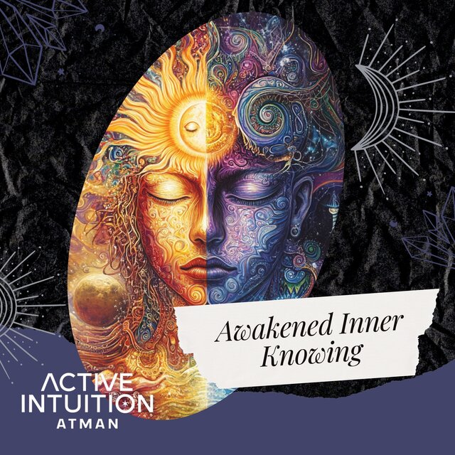 Awakened Inner Knowing