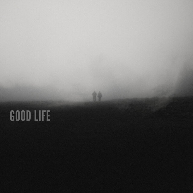 Good Life