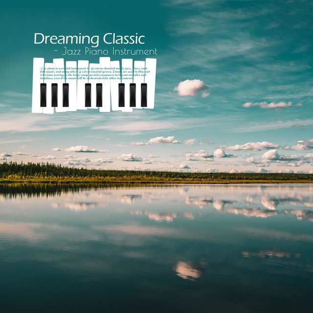 Dreaming Classic - Jazz Piano Instrument