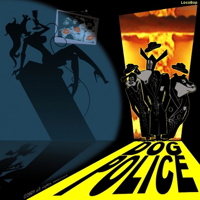 Dog Police (Digital Only)