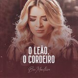 O Leão, O Cordeiro