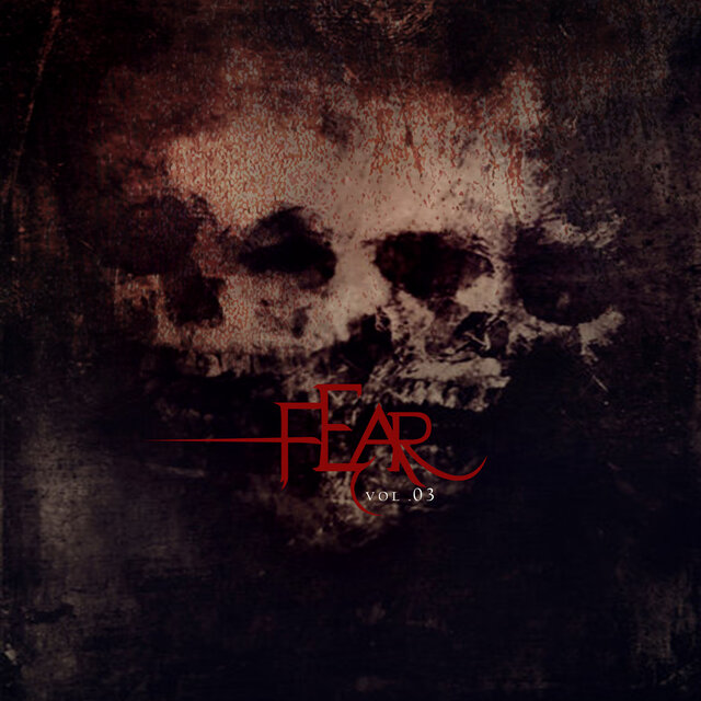 Fear Vol.3