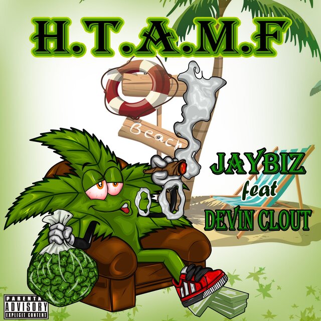 H.T.A.M.F (feat. Devin Clout)
