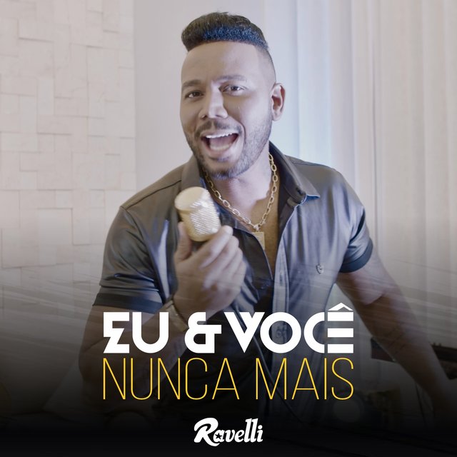 Eu E Você Nunca Mais (Ao Vivo)