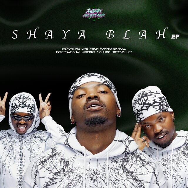 SHAYA BLAH