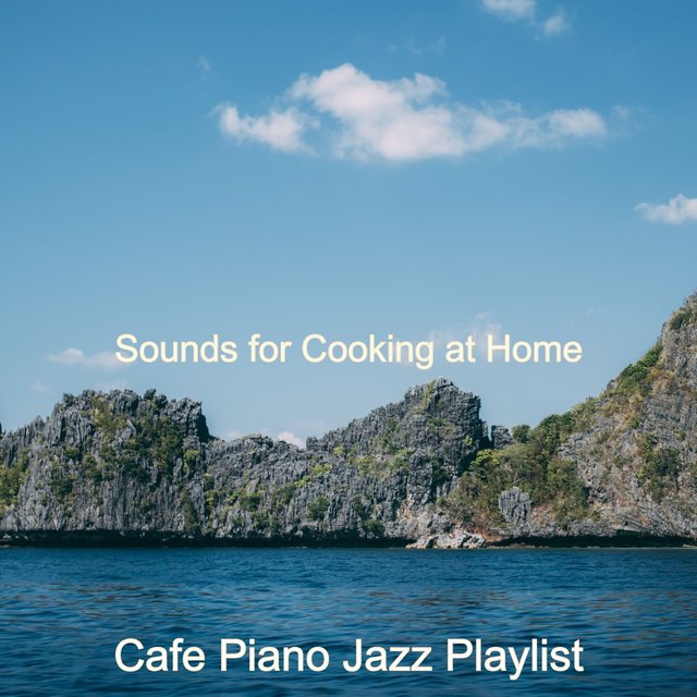 Sounds for Cooking at Home