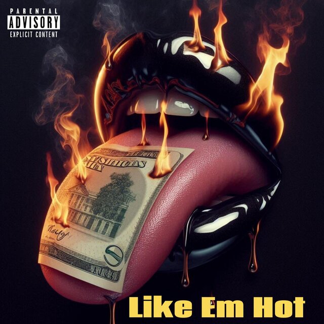 Like Em Hot (feat. Homie Gang UFO)