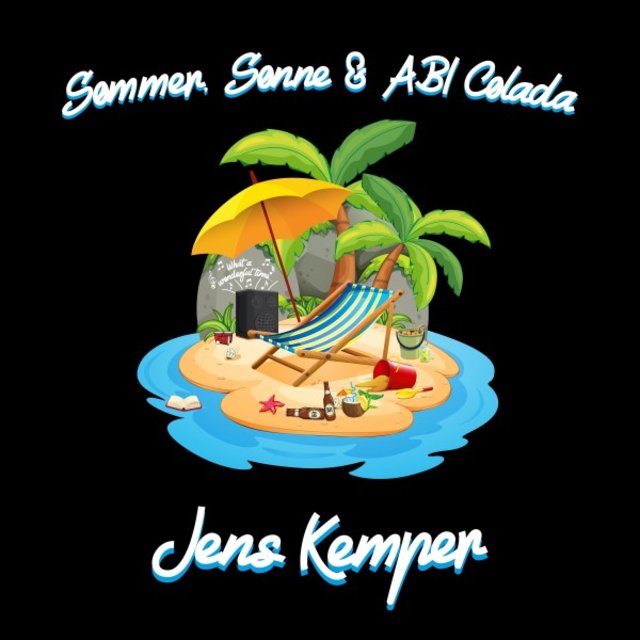 Sommer, Sonne und ABI Colada (2022)