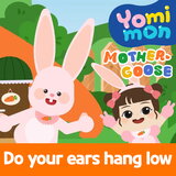 Do your ears hang low