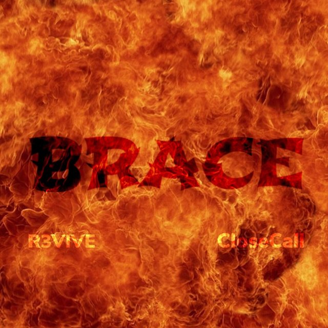 Brace by R3VIVE on TIDAL