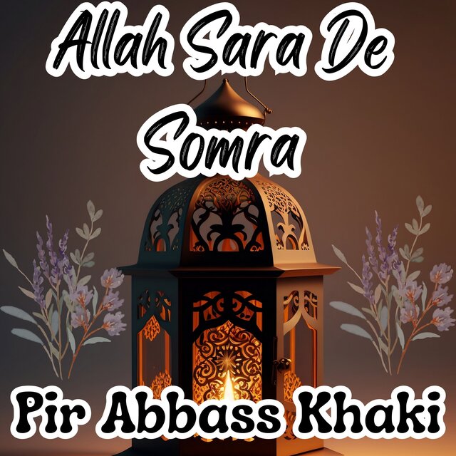 Allah Sara De Somra