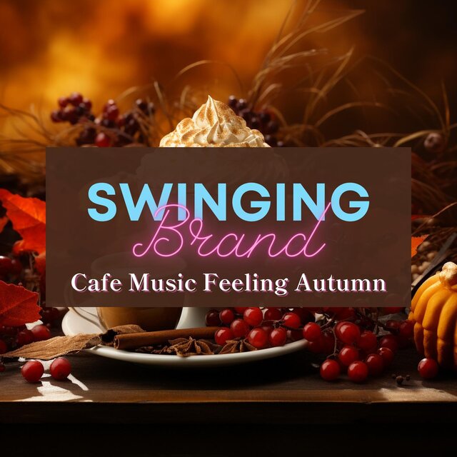 Cafe Music Feeling Autumn
