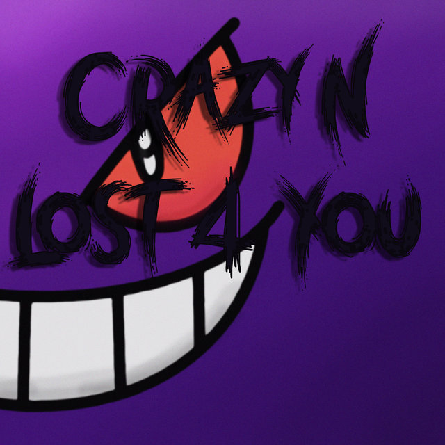Crazy N' Lost 4 You