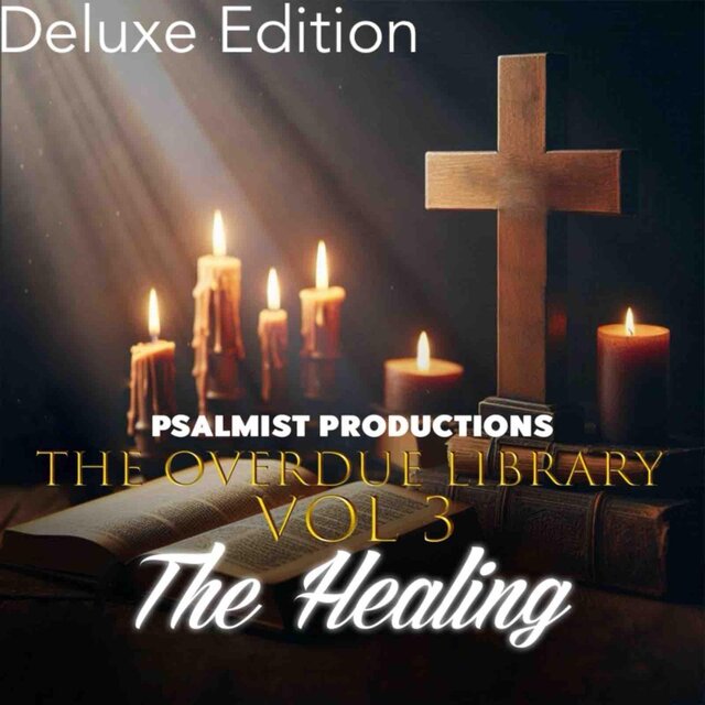 The Overdue Library Vol 3: The Healing (Deluxe Edition)