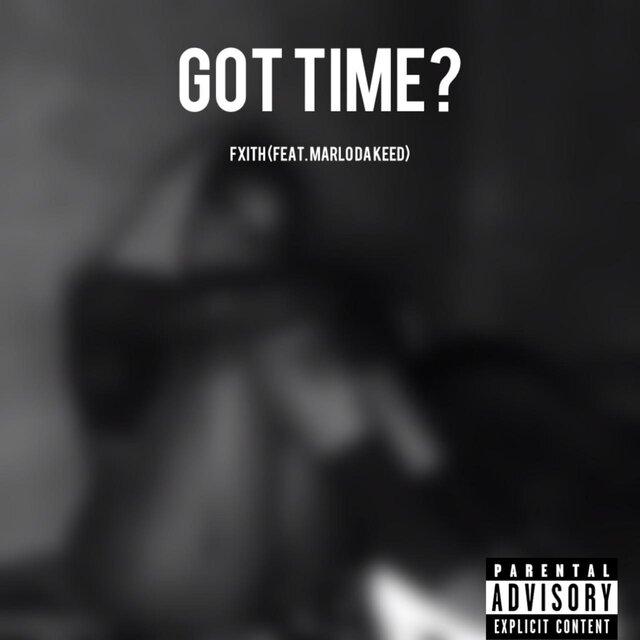 Got Time (feat. Marlo Da Keep)
