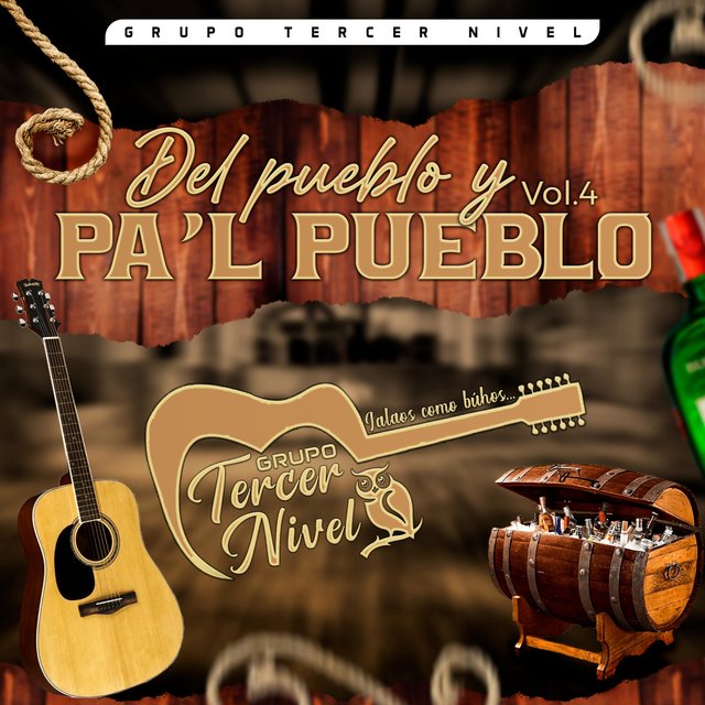 Del Pueblo Y Pal Pueblo, Vol. 4 (En Vivo)