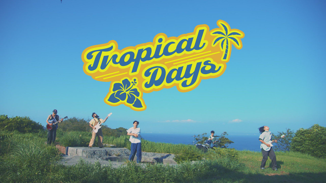 Tropical Days