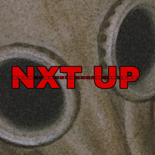 NXT UP