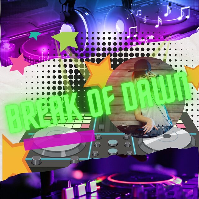Break of Dawn