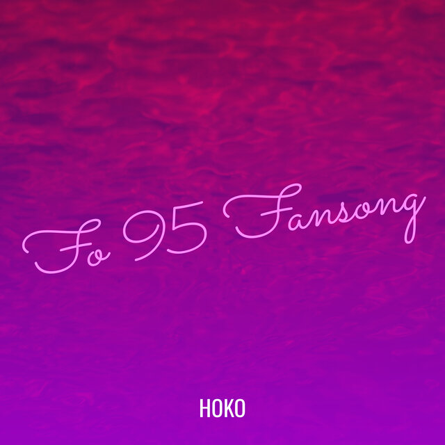 Fo 95 Fansong