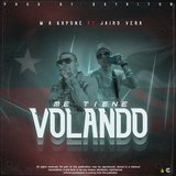 Me tiene volando (feat. Ma Kapone & Jairo Vera)