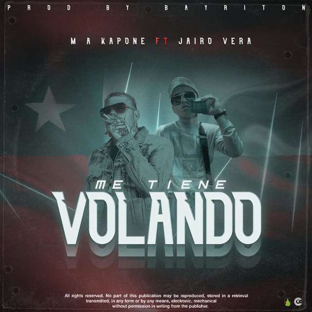 Me tiene volando (feat. Ma Kapone & Jairo Vera)