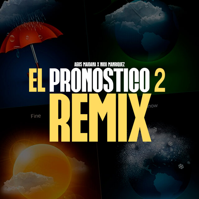 El Pronóstico 2 (Remix)