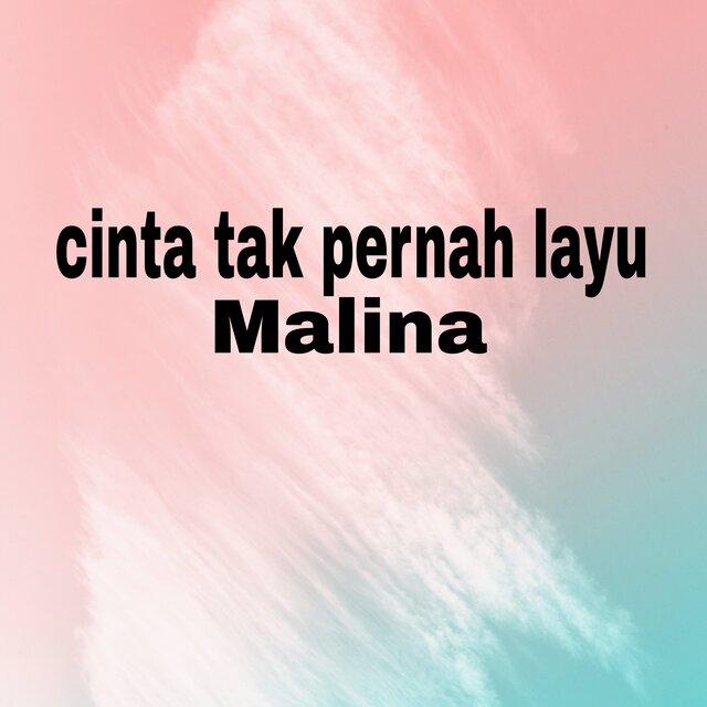 Cinta tak pernah layu