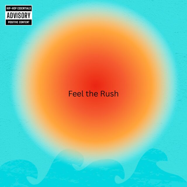 Feel the Rush