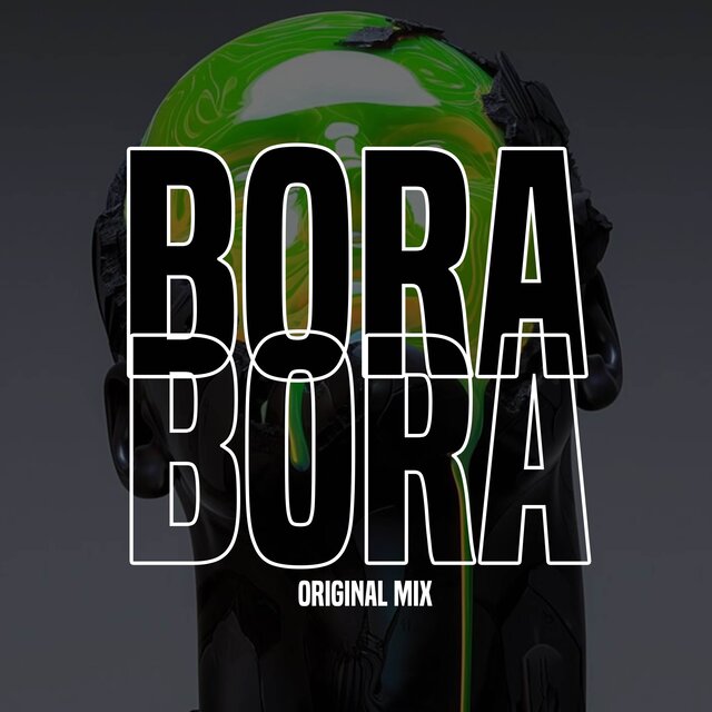 Bora Bora (Original Mix)