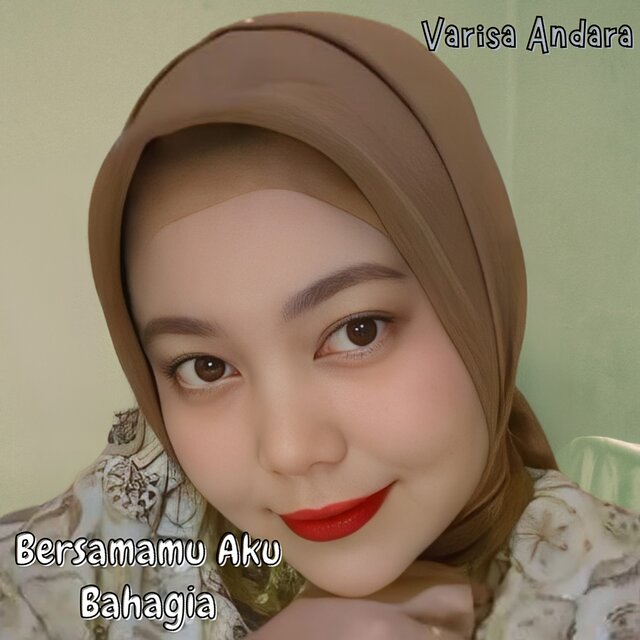 Bersamamu Aku Bahagia