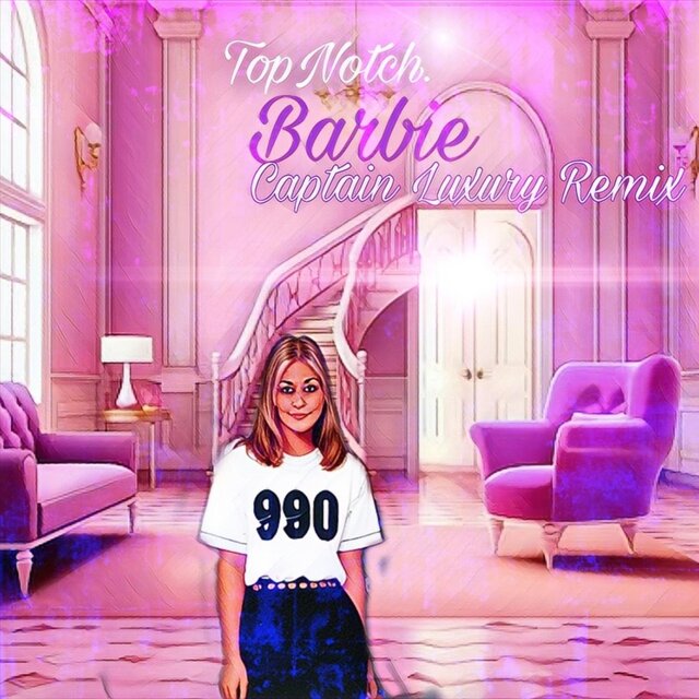 Barbie (Captain Luxury Remix)