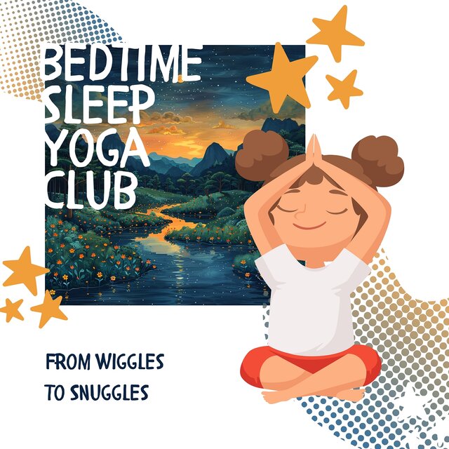 From Wiggles to Snuggles: Yoga Journey