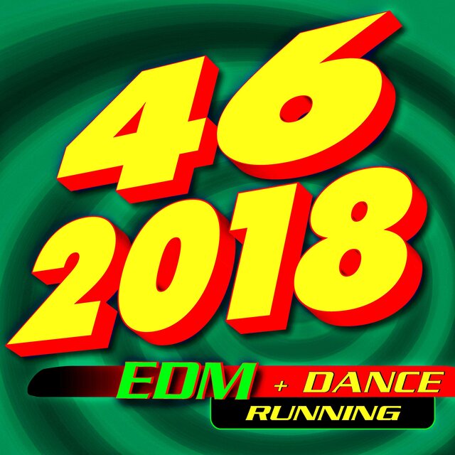 46 2018 EDM + Dance Running