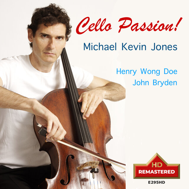Cello Passion! (Remastered 2025)