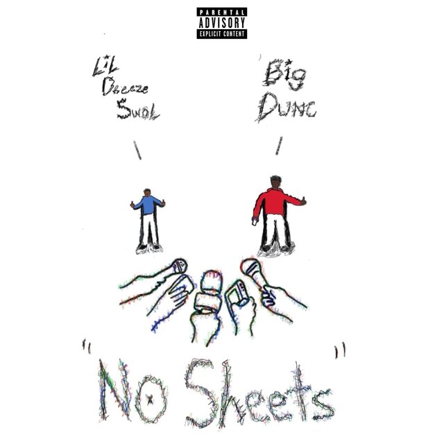 No Sheets (feat. Big Dunc)