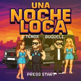 Una Noche Loca