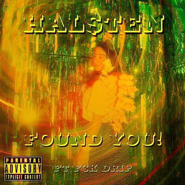 FOUND YOU! (feat. Fck Drip)