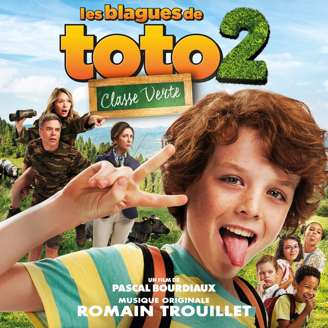 Les blagues de Toto 2 - Classe verte (Bande Originale du Film)