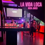 La Vida Loca