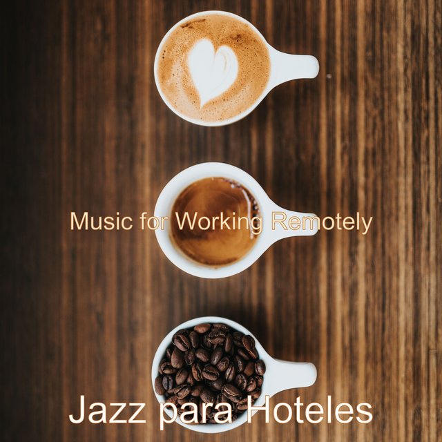 Music for Working Remotely