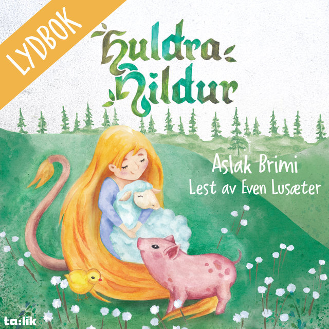 Huldra Hildur - lydbok