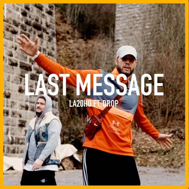 Last Message (feat. DROP)