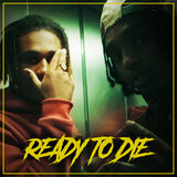 Ready to Die